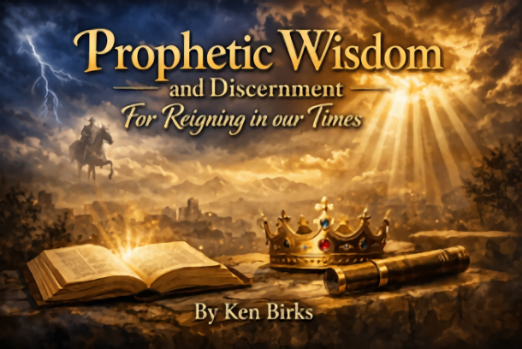 Prophetic Wisdom and Discernment